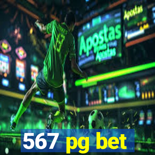 567 pg bet